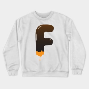 Chocolate Alphabet Letter F Crewneck Sweatshirt